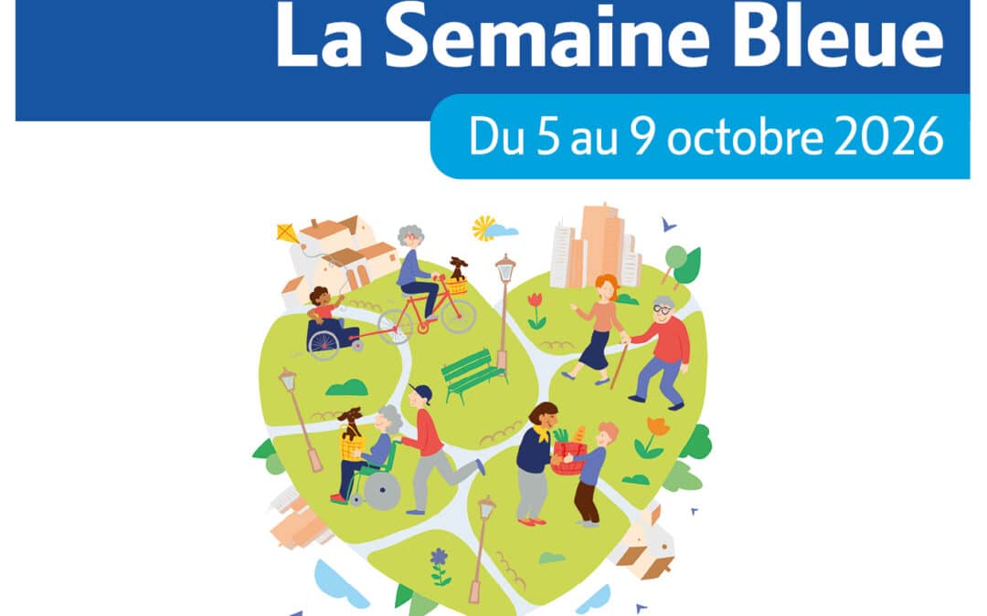 SEMAINE BLEUE | du 5 au 9 octobre 2026